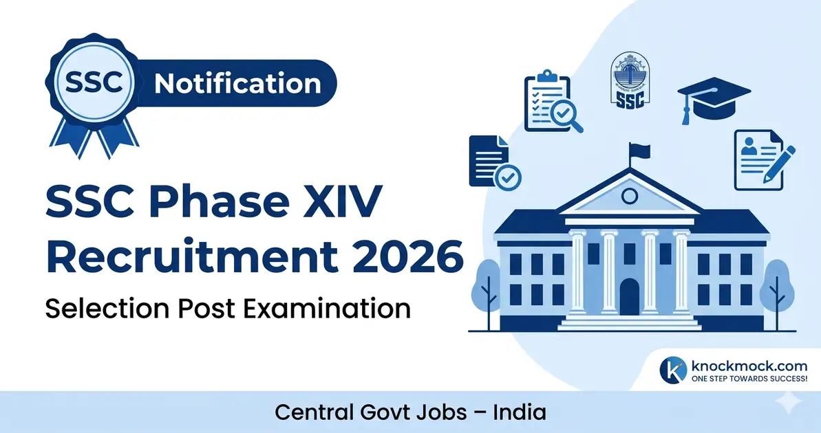 SSC Selection Post Phase XIV Recruitment 2026 – Apply Online